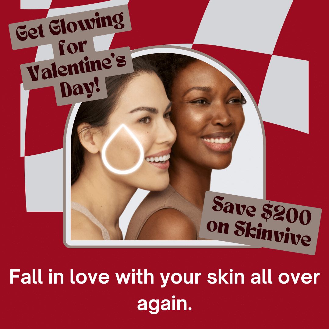 Save $200 on two syringes of Skinvive and get glowing skin for Valentine's Day
